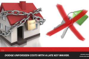 Optional late key waiver with your home move to dodge any unforeseen costs due to delays on moving day.